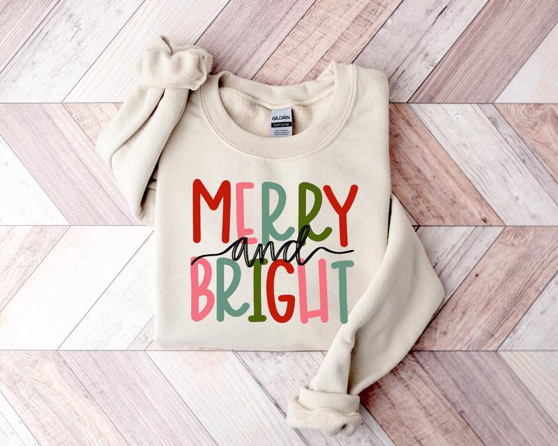 Merry and Bright Sweatshirt T-Shirt, Christmas Crewneck, Family Christmas Sweatshirt, Colorful Merry and Bright Shirt, Girly Christmas Sweater, Unisex, Gift For Her, Full Sizes, Full Colors