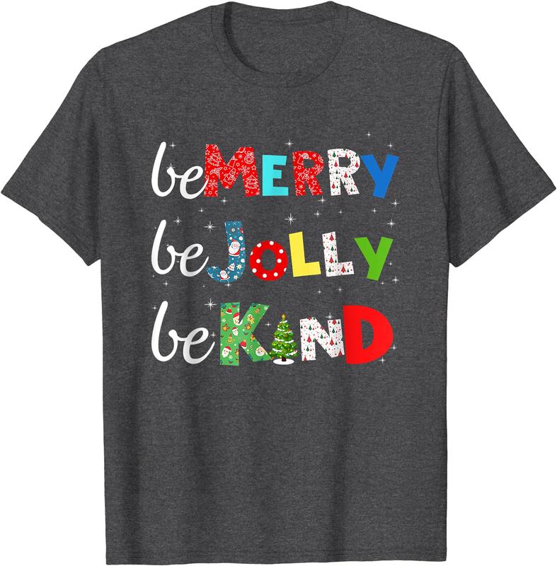 Be Merry Be Jolly Be Kind Christmas Tree Family Christmas T-Shirt