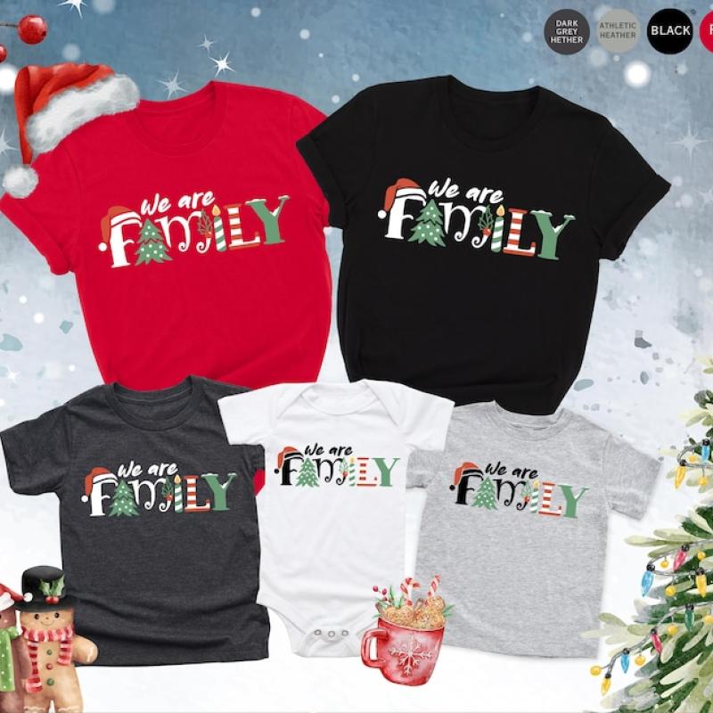 We Are Family Christmas Shirt,Matching Family Christmas Shirts,Matching Xmas Shirt,Christmas Crew Shirt,Christmas Party,Christmas Family Tee